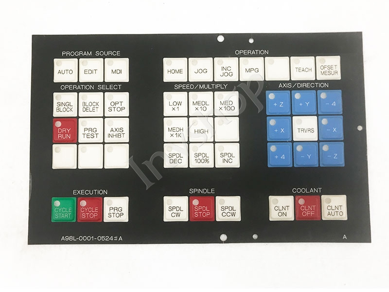 Fanuc A98L-0001-0524#A Membrane MADE IN CHINA