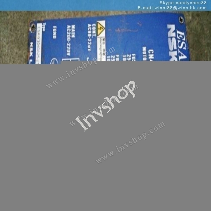 ESA-Y3040A25-21 for NSK Used 60 days warranty
